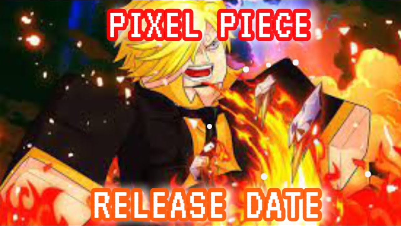PIXEL PIECE RELEASE DATE + NEW BLACK LEG MOVE SHOWCASE