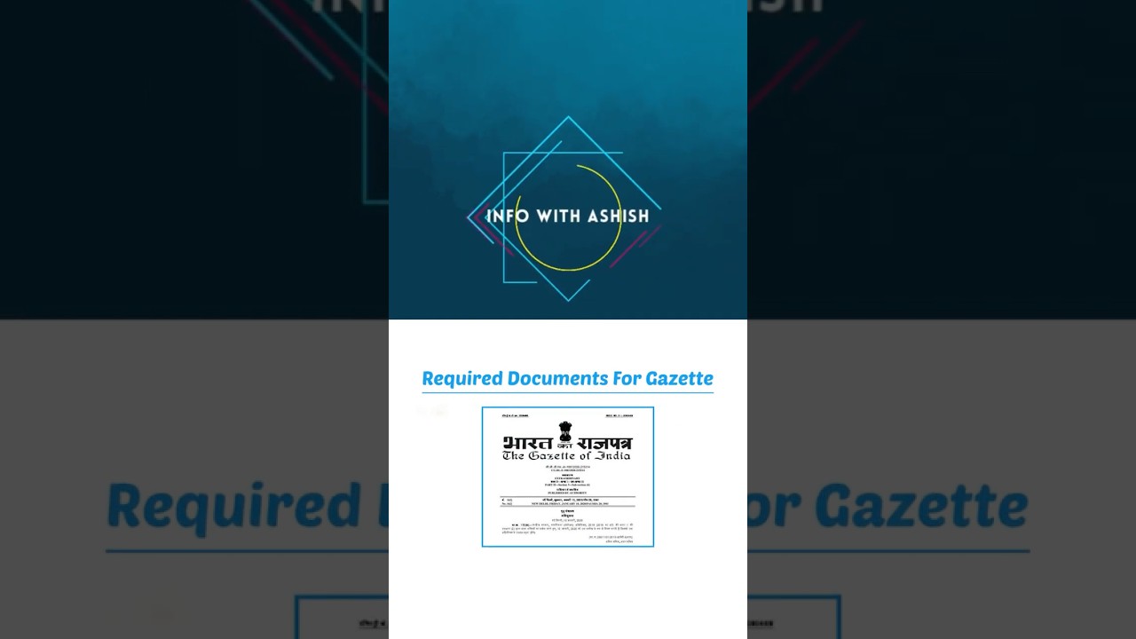 Required Documents For Gazette | Documents For Gazette Notification | #gazette #ytshorts #shorts