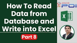 Apache POI Tutorial Part8 - How To Read Data from Database and Write into Excel #ApachePOI