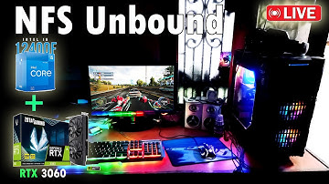 4k NFS UNBOUND VOL.9 LIVE - Play in i5 12400F + RTX 3060 12gb | Lockdown Mode Tips Live Stream 2025