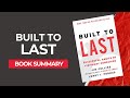 Built to Last by Jim Collins – Book Summary