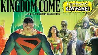 Kingdom Come! A New Wing of DC Mythology.