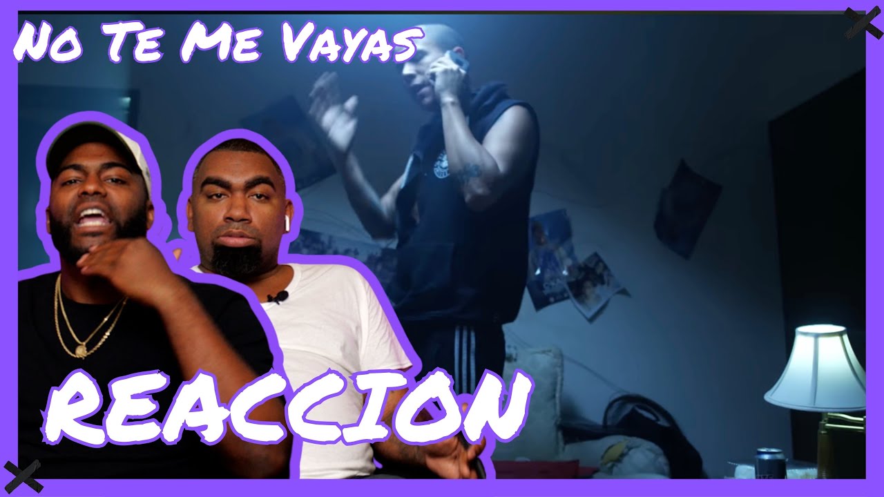 C Kan - No Te Me Vayas ft  Melodico | Reaccion