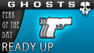 PERK OF THE DAY - READY UP PERK BREAKDOWN (COD GHOSTS GAMEPLAY)