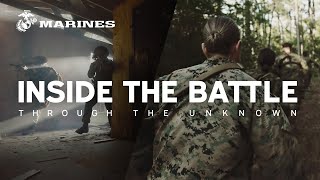 Inside the Battle: Through the Unknown