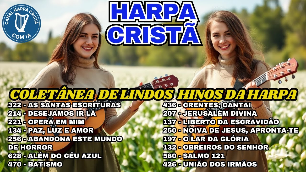 COLETÂNEA DE LINDOS HINOS DA HARPA CRISTÃ - VOL 20