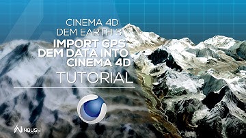 Create real world terrains with GPS Dem Data in Cinema 4D with Dem Earth 3