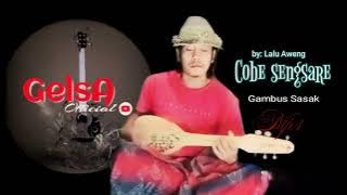 Cobe sengsare || gambus Sasak by: Lalu Aweng
