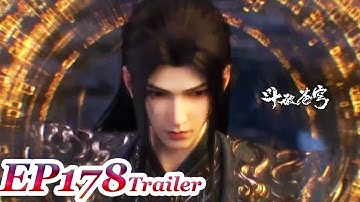 【BTTH】EP178 Trailer：Peak of 9-star Dou Sheng is coming！Easy battle to defeat Xiao Yan！