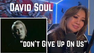 David Soul - Don’t Give Up On Us / Reaction