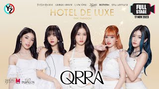 [Full Stage] QRRA - Miracle | Hotel De Luxe @ Parc Paragon 231117