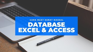Cara Membuat Surat Massal Di MS Word Dengan Database Excel & Access