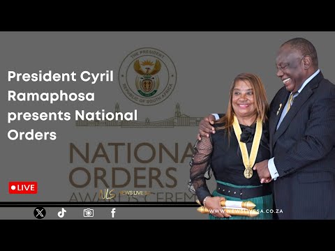 President Cyril Ramaphosa presents National Orders