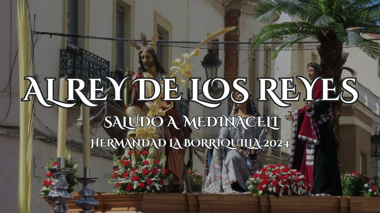 Al Rey de los Reyes || AM SAN JUAN EVANGELISTA DE EL BONILLO || Domingo de Ramos 2024