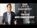 ¿CONOCIMIENTO? O &quot;AUTO CONOCIMIENTO&quot; Coach JuanPablo