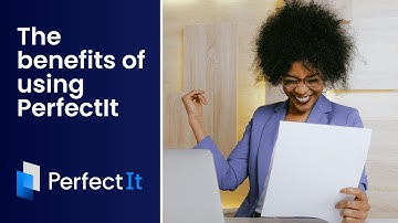 The benefits of using PerfectIt