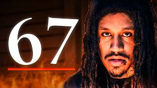 How 67 Went From a Meme to Something Dark