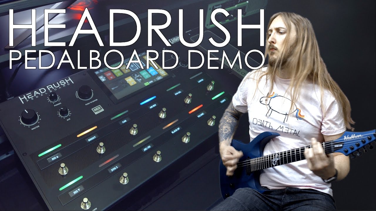 HEADRUSH Pedalboard Demonstration - YouTube