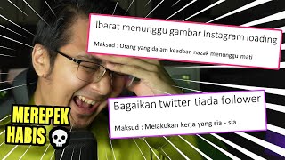 MMLATS 23 | NYESAL AKU PEGI BACA PERIBAHASA MELAYU MODEN