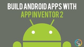 Build Android Apps with App Inventor 2 - Running our application