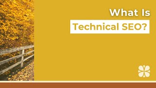 What Is Technical SEO