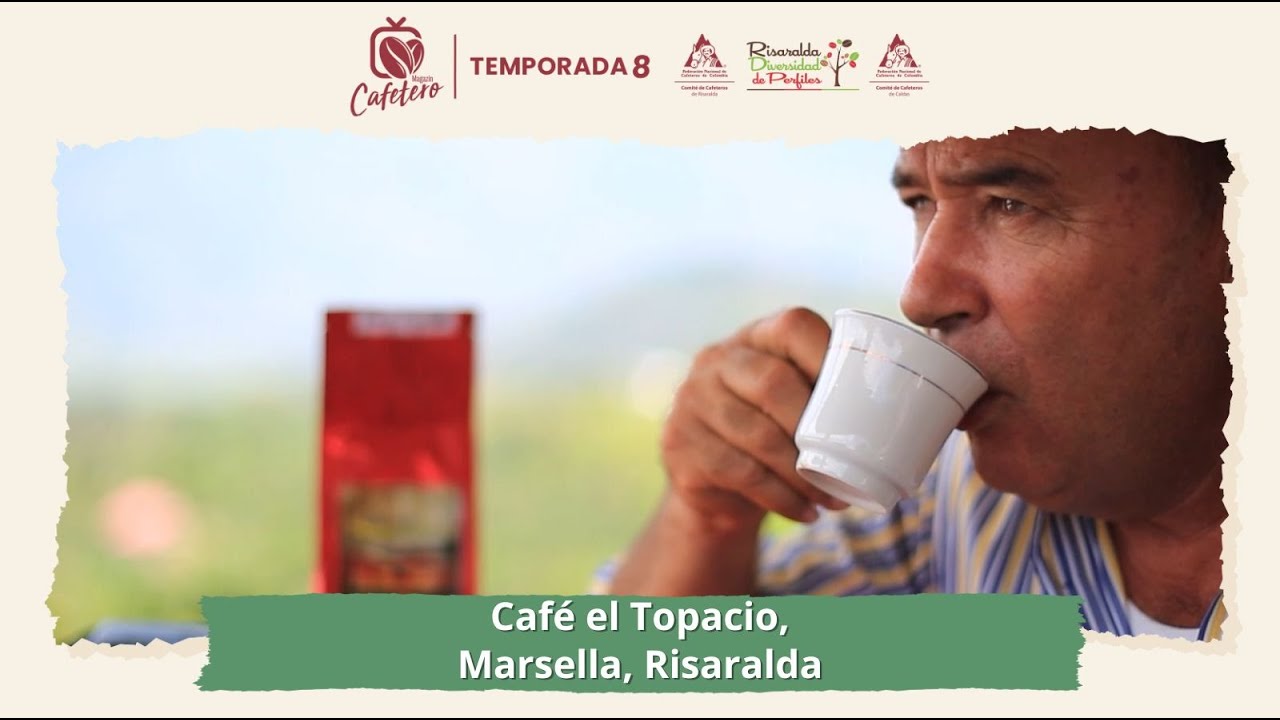 Café El Topacio, Marsella, Risaralda - YouTube