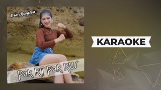 Era Syaqira - Pak RT Pak RW Karaoke // Dj Remix Terbaru 2022