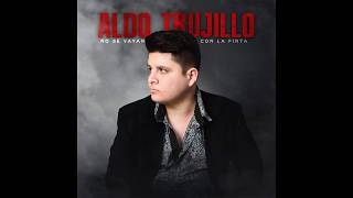 Aldo Trujillo Ft La Decima Banda ------- Con Olor A Cuero