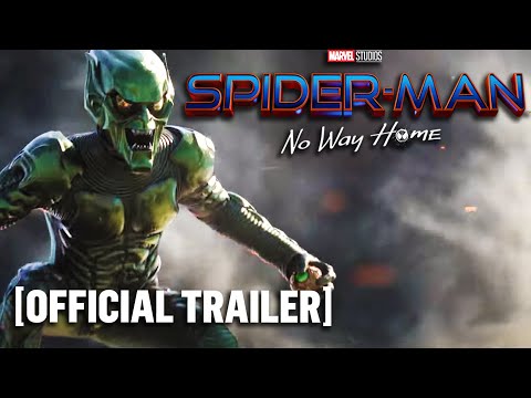 Spider-Man: No Way Home - Official Trailer 2 Starring Tom Holland & Zendaya