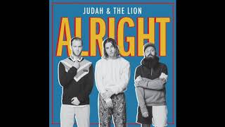 Judah & The Lion - Alright (Audio)