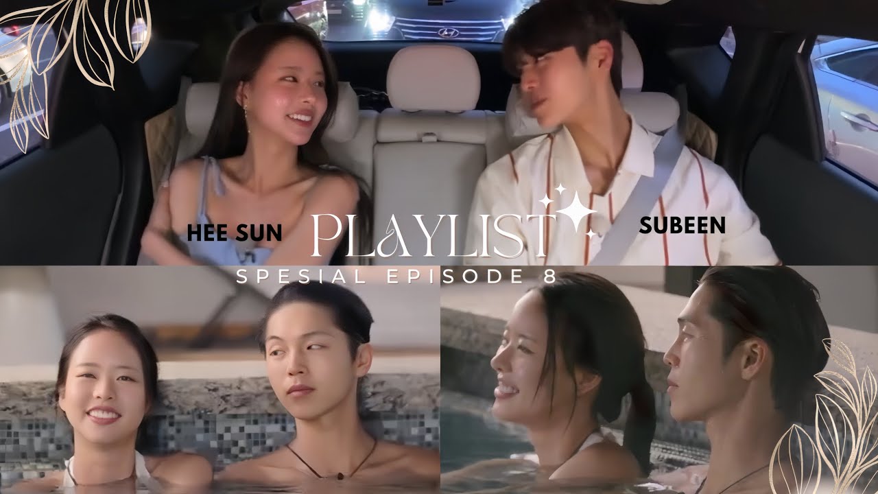 PLAYLIST || Park Hee Sun x Lim Su Been Inferno Season 5 || Special Eps 8 