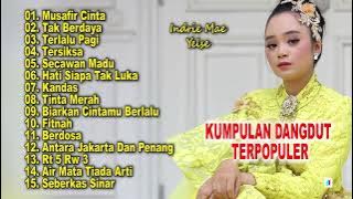 Kumpulan Dangdut Terpopuler - Indrie Mae - Yelse