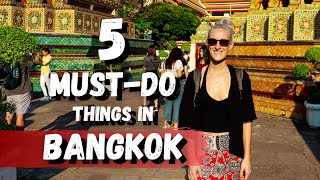 5 MUST DO things in Bangkok | Travel Guide
