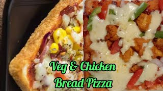 வீட்டில் உள்ள பொருட்கள் வைத்து மிக எளிய முறையில் veg and chicken pizza| Bread pizza