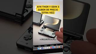 Las AYN Thor y Odin 3 vuelven a subir de precio 🥹 #android #handheldpc