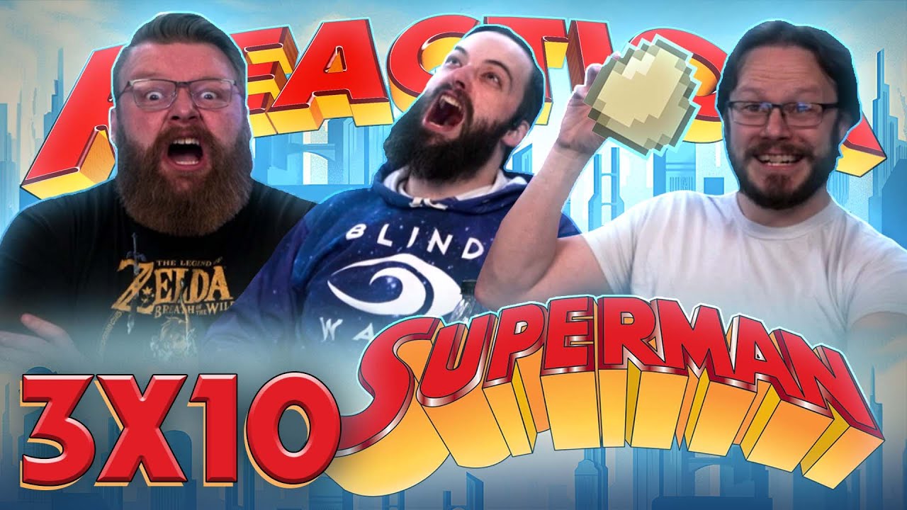 Superman: The Animated Series 3x10 REACTION!! "Unity"