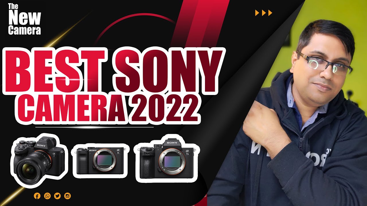 Top 10 Best Sony Camera 2022