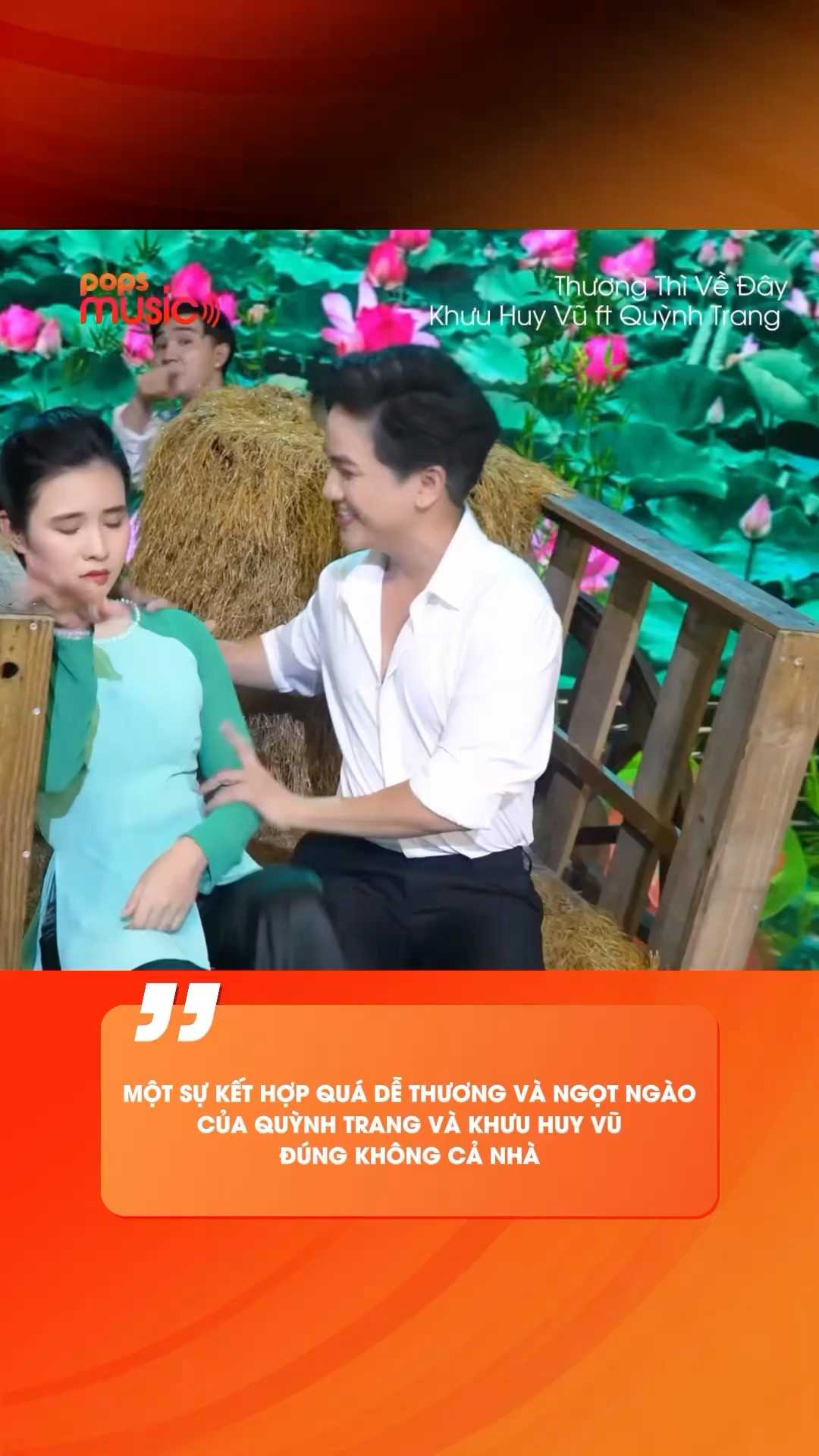 Một sự kết hợp quá dễ thương và ngọt ngào của Quỳnh Trang và Khưu Huy Vũ đúng không cả nhà