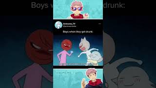 Boys when they get drunk: 😂 // Funny anime moments