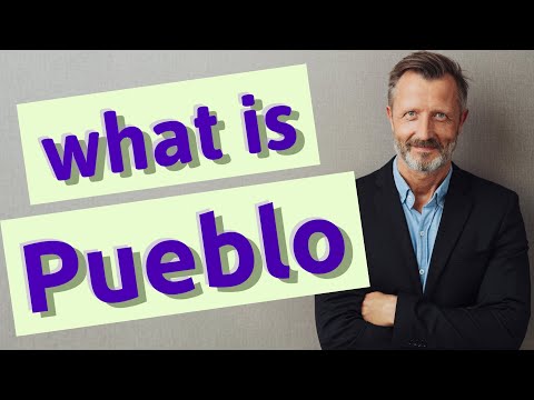 पुएब्लो | pueblo का अर्थ
