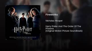 Harry Potter And The Order Of The Phoenix- Fireworks- Nicholas Hooper