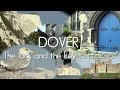 Dover - The Lock and the Key to England