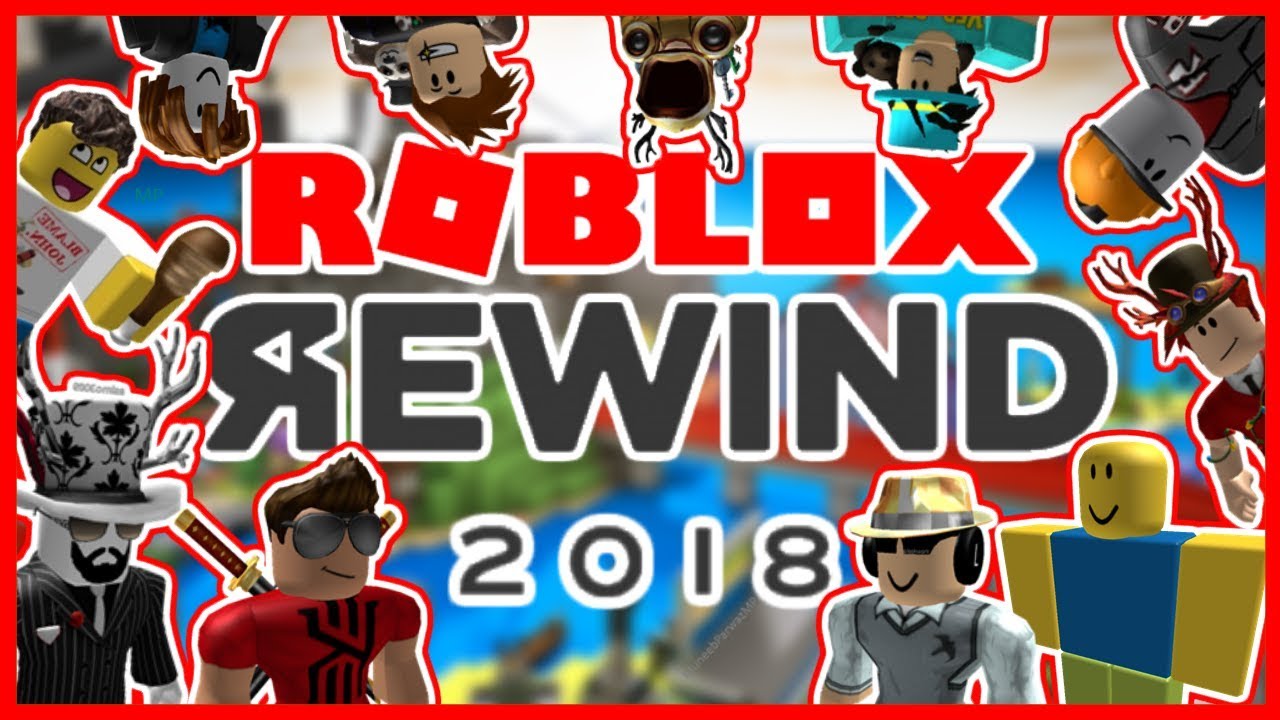 Roblox Rewind 2018 Youtube - aparezco en el youtube rewind de roblox 2018