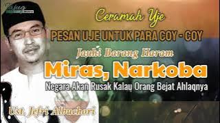 Uje. Pesan untuk Para Pemuda. Jauhi Narkoba No Drugs