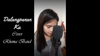 Video thumbnail of "DALANGPANAN KA | Cover | Rhema Band"