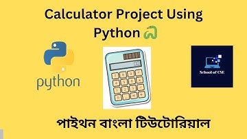 Calculator Project using Python || Python Bangla Tutorials 🐍 || 15