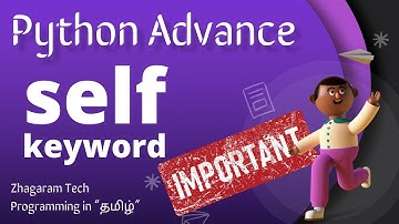 Python Tutorials | Self Keyword | Tamil