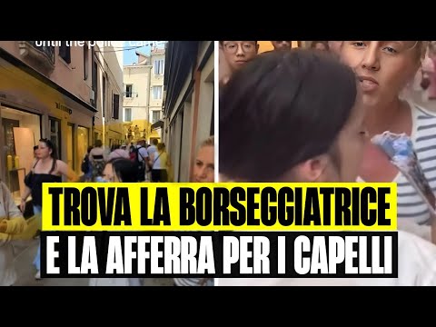 Video VENEZIA, TURISTA TROVA LA BORSEGGIATRICE SEGUENDO IL GPS DELLE CUFFIE: LA AFFERRA PER I CAPELLI E