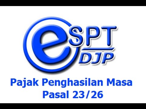 Tutorial E-SPT Masa PPh 23-26