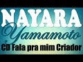 Nayara yamamoto  fala pra mim criador  cd volume 1  hinos avulsos ccb  letras